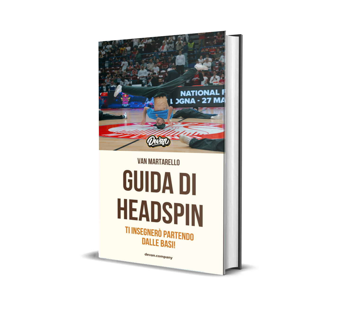 Complete Headspin Guide E-book - Devan